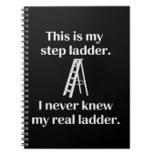 This Is My Step ladder Sarcasm Laughs Funny Saying Notizblock (Vorderseite)