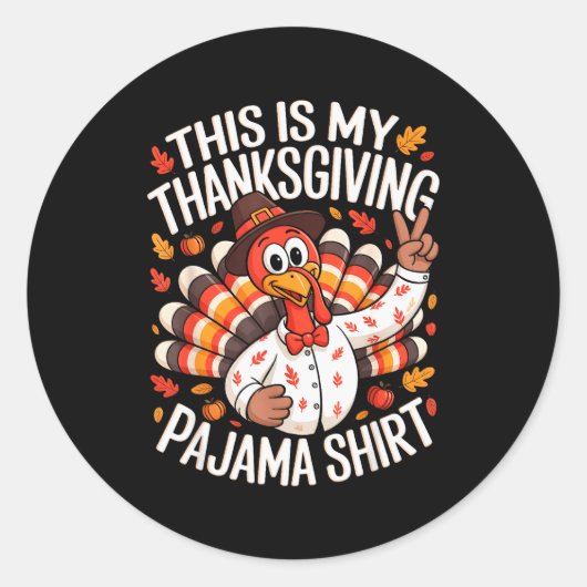 This Is My Thanksgiving Pajama Shirt Pjs Adult Kid Runder Aufkleber (Vorderseite)