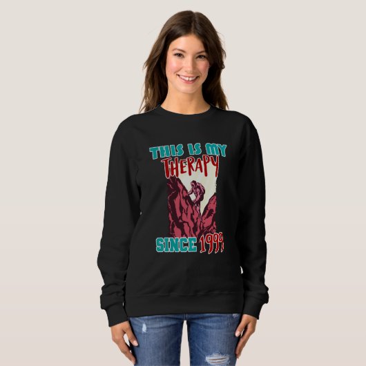 This is my therapy since 1999 sweatshirt (Vorne ganz)