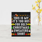 This Is My Too Hot To Wear Ugly Christmas Sweater Karte (Gelbe Blume)