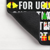 This Is My Too Hot To Wear Ugly Christmas Sweater Mousepad (Ecke)