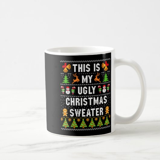 This Is My Ugly Sweater Funny Christmas Short Slee Kaffeetasse (Rechts)