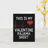 This Is My Valentine Pajama Shirt Funny Valentine' Karte (Gelbe Blume)