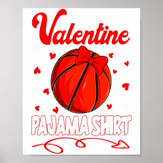 This Is My Valentines Basketball Pajama For Kids B Poster (Vorne)