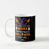 This Is My Work Appropriate Halloween Costume Boo  Kaffeetasse (Links)