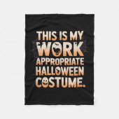 This Is My Work Appropriate Halloween Costume Sarc Fleecedecke (Vorderseite)