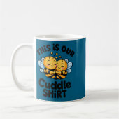 This Is Our Cuddle Shirt Cute Bees Couple Kaffeetasse (Links)