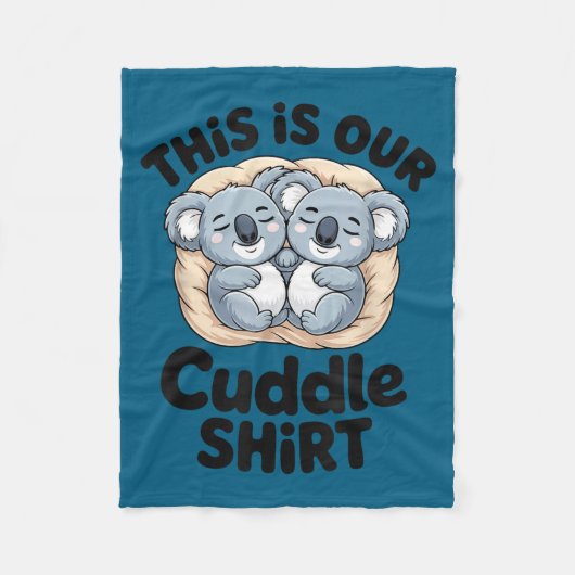 This Is Our Cuddle Shirt Cute Koala Couple Fleecedecke (Vorderseite)