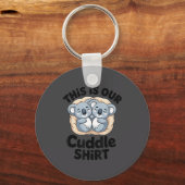 This Is Our Cuddle Shirt Cute Koala Couple Schlüsselanhänger (Vorderseite)