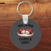 This Is Our Cuddle Shirt Cute Ladybug Couple Schlüsselanhänger (Vorderseite)