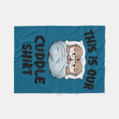 This Is Our Cuddle Shirt Otter Couple Cute Fleecedecke (Vorderseite (Horizontal))
