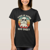 This is Some Boo Sheet Halloween Ghost T-Shirt (Vorderseite)