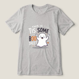 This-Is-Some-Boo-Sheet Tri-Blend Shirt