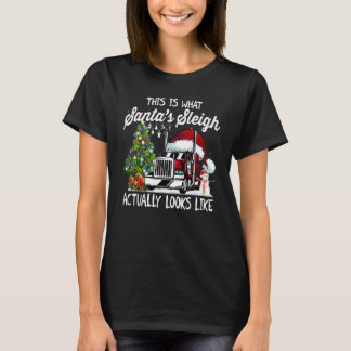 This Is That my Santa's Sleigh Actually Looks Like T-Shirt