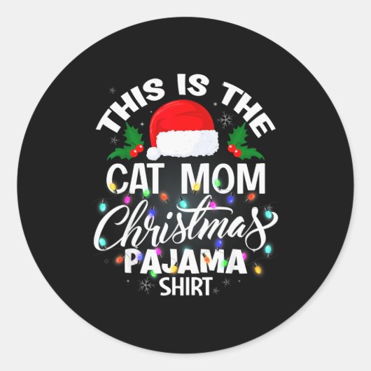 This Is The Cat Mom Christmas Pajama Shirt Men Wom Runder Aufkleber (Vorderseite)