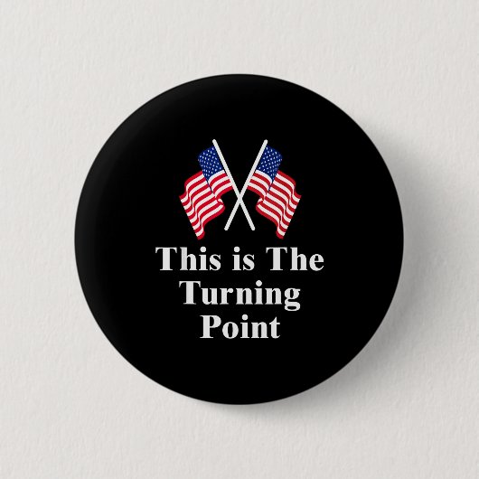 This Is The Turning Int American Flag Button (Vorderseite)