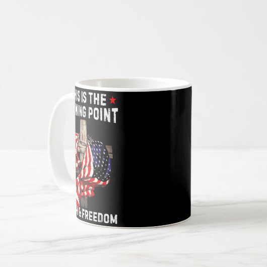 This Is The Turning Int Patriotic Christian Faith Kaffeetasse (Vorderseite Links)