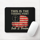 This Is The Turning Int Patriotic Christian Faith  Mousepad (Mit Mouse)