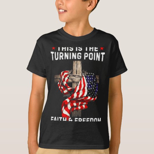 This Is The Turning Int Patriotic Christian Faith T-Shirt (Vorderseite)