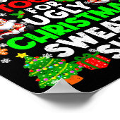 This Is Too Hot For Ugly Christmas Sweater Shirts  Poster (Ecke)