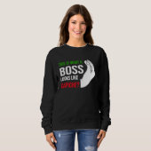this is what a boss lokks like capiche Italy Vaffa Sweatshirt (Vorne ganz)
