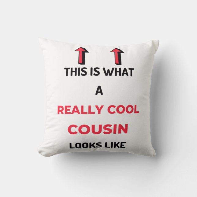 This Is What A Really Cool Cousin Looks Like 2 Kissen (Vorderseite)