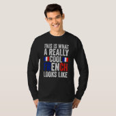 this is what a really cool French looks like Frenc T-Shirt (Vorne ganz)