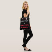 This is what a really coole Cousin Looks Like Tasche (Am Model)