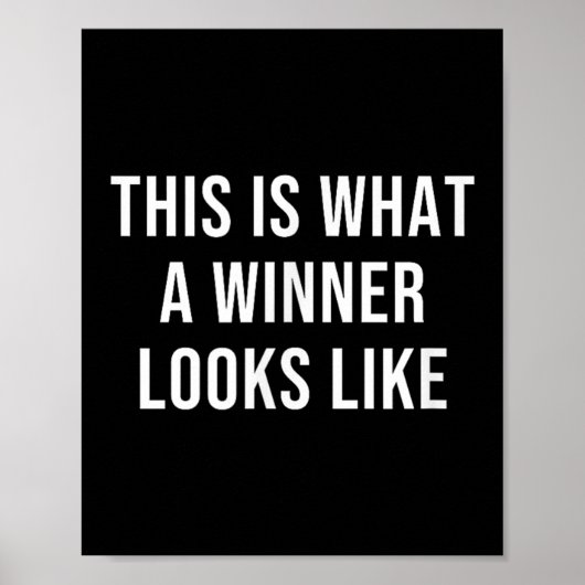 This Is What A Winner Looks Like Poster (Vorne)