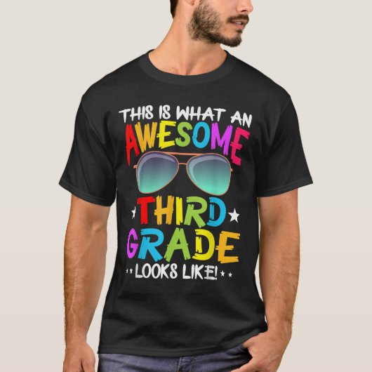 This Is What An Awesome Cute Third Grade Looks Lik T-Shirt (Vorderseite)