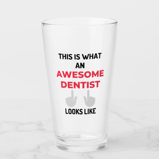 This Is What An Awesome Dentist Looks 2 Glas (Vorderseite)