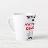 This Is What An Awesome Dentist Looks 2 Milchtasse (Linke Ecke)
