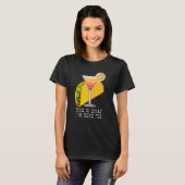 This is What I'm Here For Margarita and Taco T-Shirt (Vorne ganz)