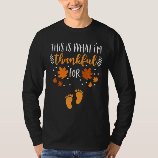 This is What I'm Thankful for Thanksgiving Fall Pr T-Shirt (Vorderseite)
