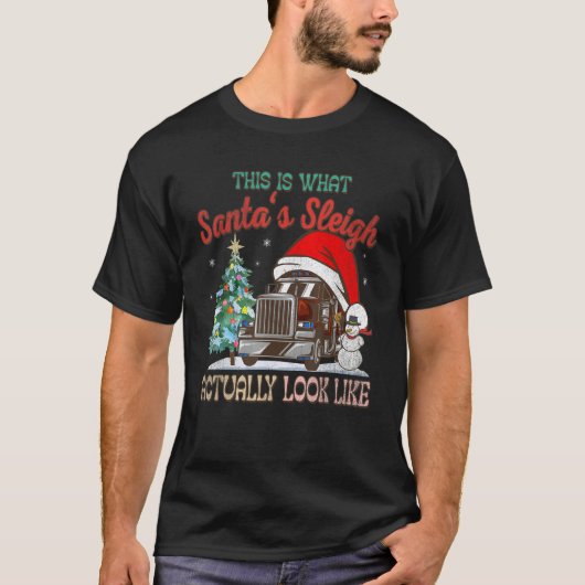 This Is What My Santa's Sleigh Firefighter Truck C T-Shirt (Vorderseite)