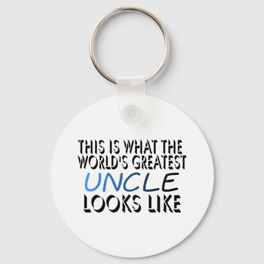 This Is What The World's Greatest Uncle (2) Schlüsselanhänger (Vorderseite)