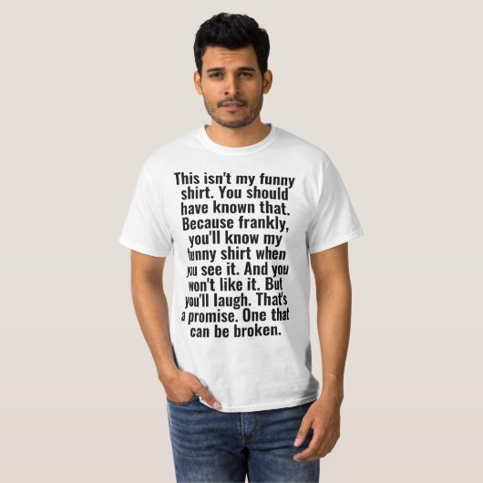 this isn't my funny shirt (Vorne ganz)