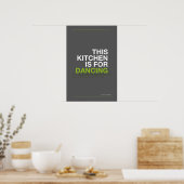 THIS KITCHEN IS FOR DANCING – Funny Kitchen Poster (Küche)