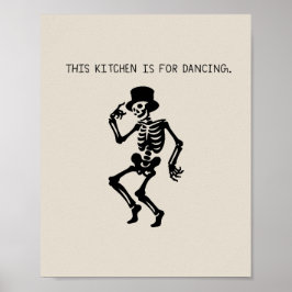 This Kitchen is for Dancing Poster