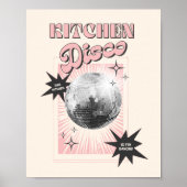 This Kitchen Is for Dancing Poster Disco Poster (Vorne)