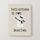 This Kitchen is for dancing snowman Button (Vorderseite)