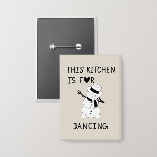 This Kitchen is for dancing snowman Button (Vorderseite/Rückseite)