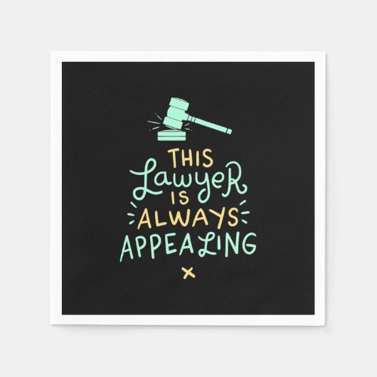 This Lawyer Is Always Appealing Serviette (Vorderseite)