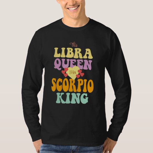 THIS LIBRA QUEEN LOVES HER SCORPIO KING T-Shirt (Vorderseite)