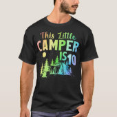 This Little Camper Is 10 Year Old Camping 10Th Bir T-Shirt (Vorderseite)