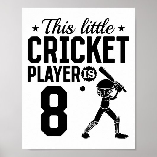 This Little Cricket Player Is 8 Years Old - 8th Bi Poster (Vorne)