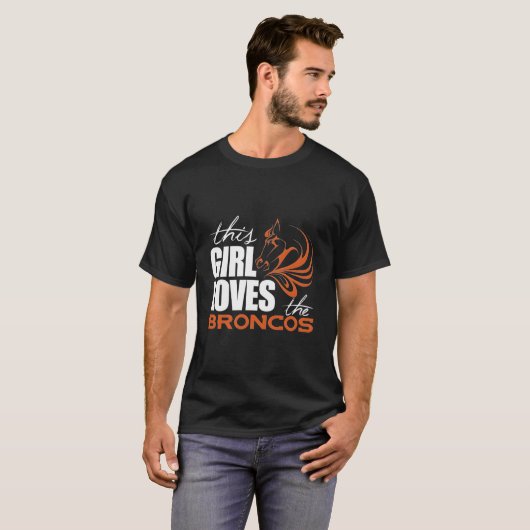 This Loves The Broncos T-Shirt (Vorne ganz)