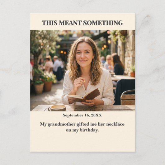 This Meant Something Custom Photo Postcard Postkarte (Vorderseite)