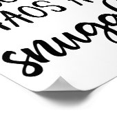 This Mom Runs On Coffee Chaos And Snuggles  Poster (Ecke)