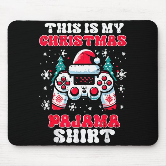 This My Christmas Pajama Shirt Gaming Xmas Men Boy Mousepad (Vorne)